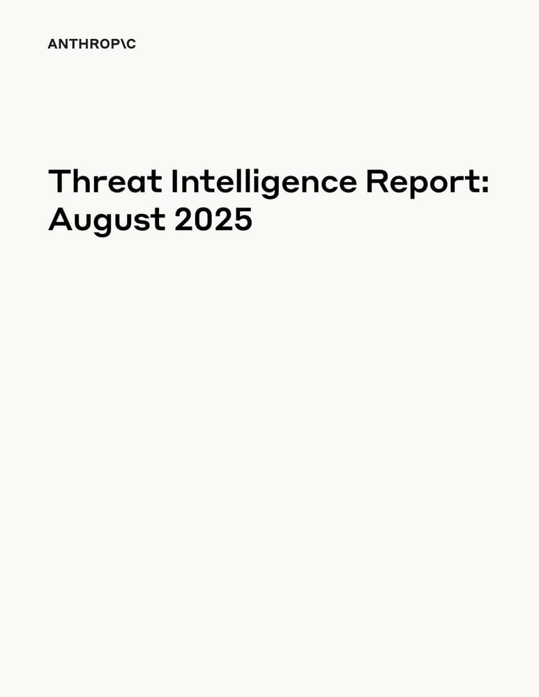 Первая страница Anthropic Threat Intelligence Report: August 2025